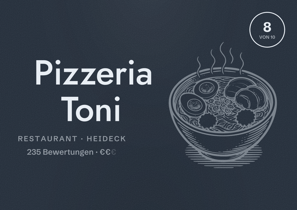 Illustriertes Poster von Pizzeria Toni, Restaurant in Heideck: Bewertung 8 von 10 aus 235 Bewertungen, Preisniveau €€