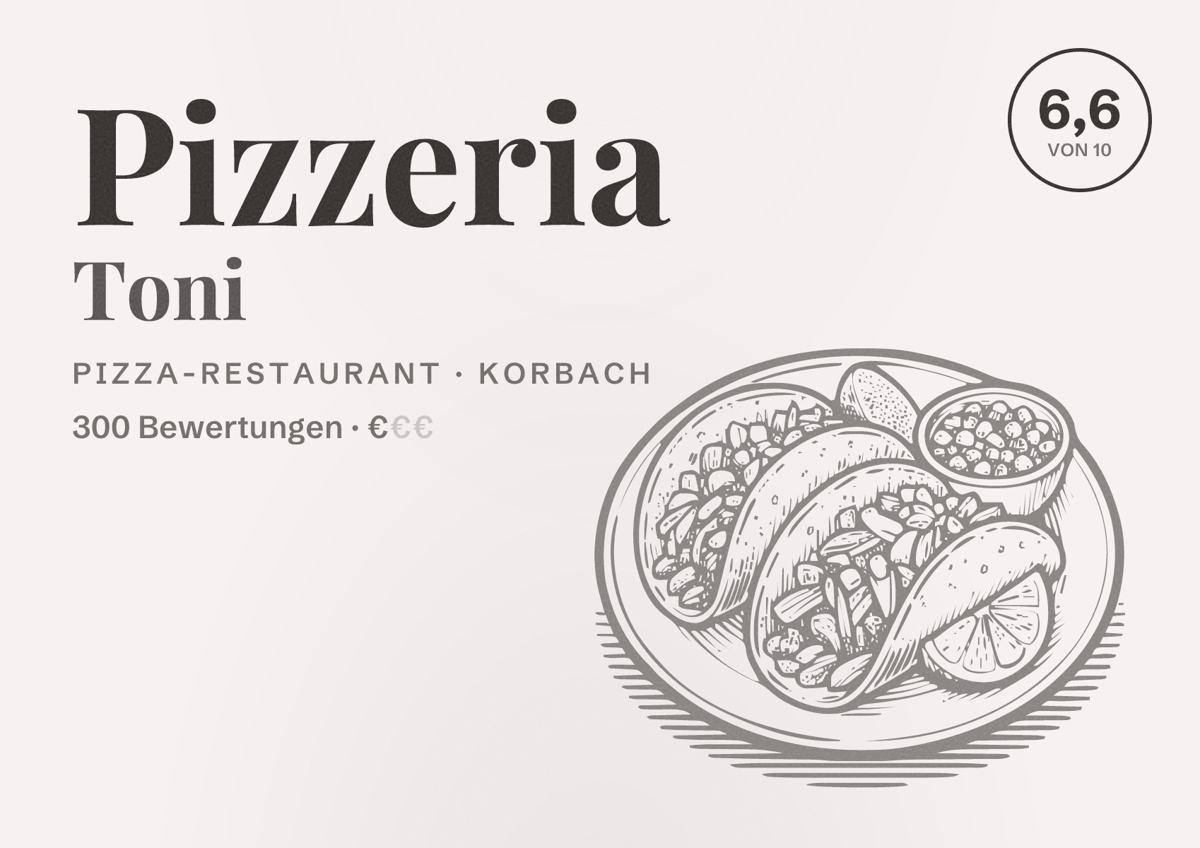 Illustriertes Poster von Pizzeria Toni, Pizza-Restaurant in Korbach: Bewertung 6,6 von 10 aus 300 Bewertungen, Preisniveau €