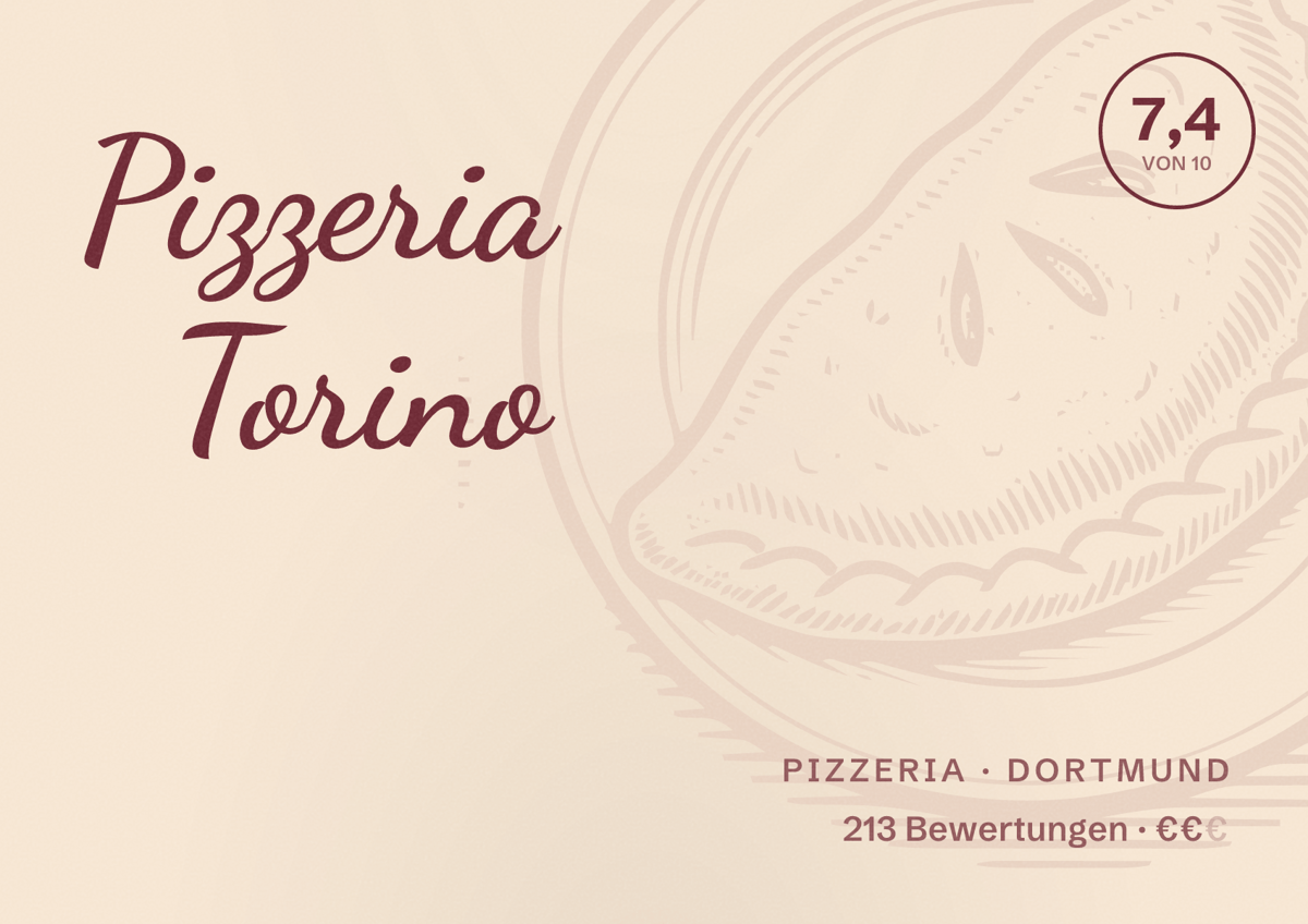 Illustriertes Poster von Pizzeria Torino, Pizzeria in Dortmund: Bewertung 7,4 von 10 aus 213 Bewertungen, Preisniveau €€