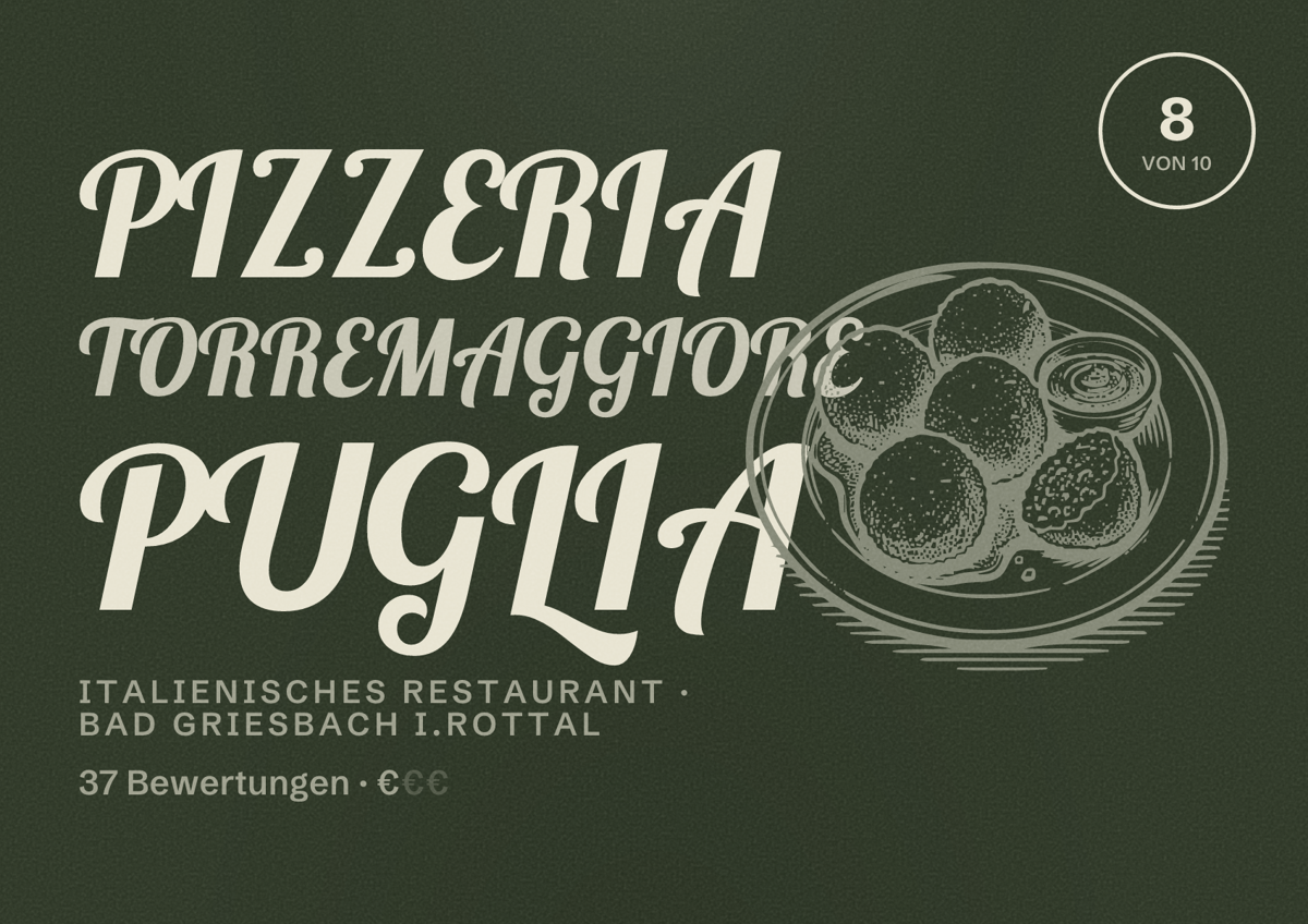 Illustriertes Poster von PIZZERIA TORREMAGGIORE PUGLIA, Italienisches Restaurant in Bad Griesbach i.Rottal: Bewertung 8 von 10 aus 37 Bewertungen, Preisniveau €