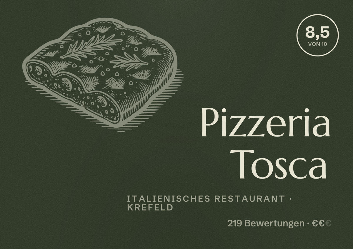 Illustriertes Poster von Pizzeria Tosca, Italienisches Restaurant in Krefeld: Bewertung 8,5 von 10 aus 219 Bewertungen, Preisniveau €€