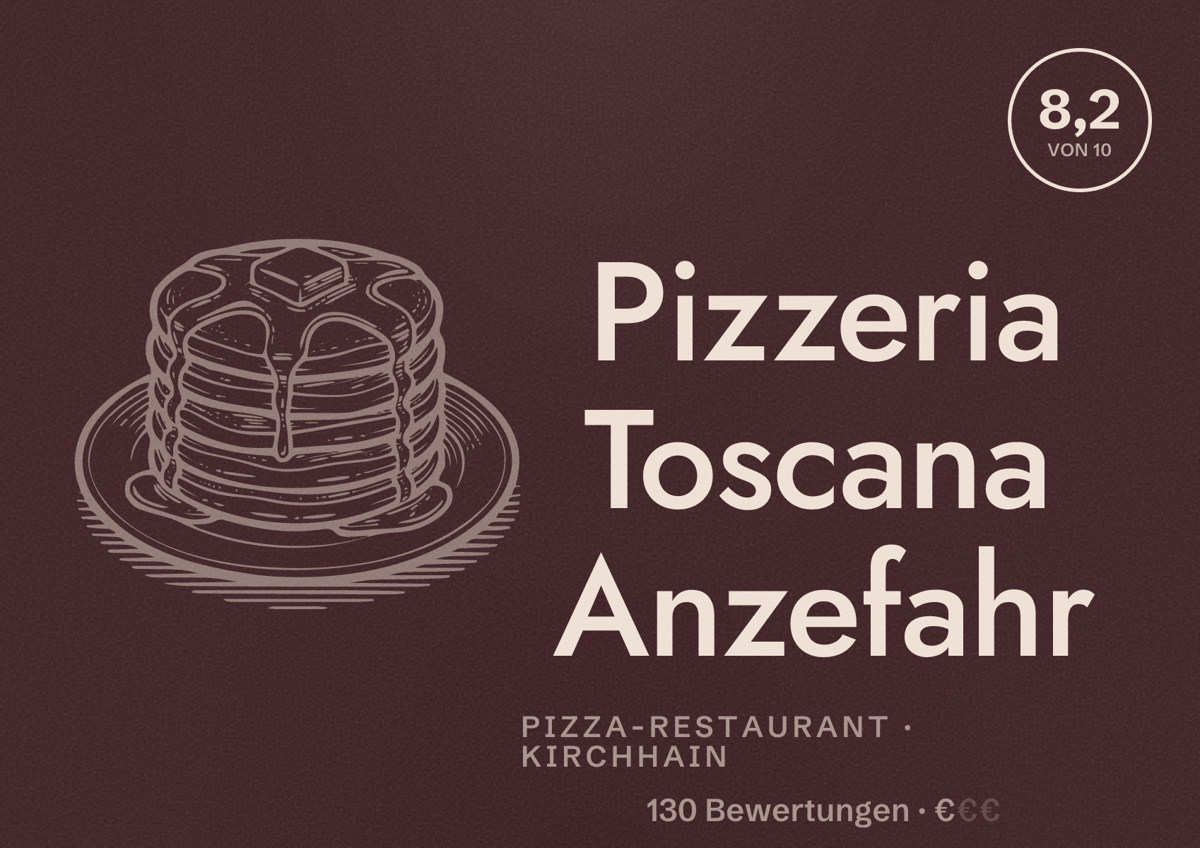 Illustriertes Poster von Pizzeria Toscana Anzefahr, Pizza-Restaurant in Kirchhain: Bewertung 8,2 von 10 aus 130 Bewertungen, Preisniveau €