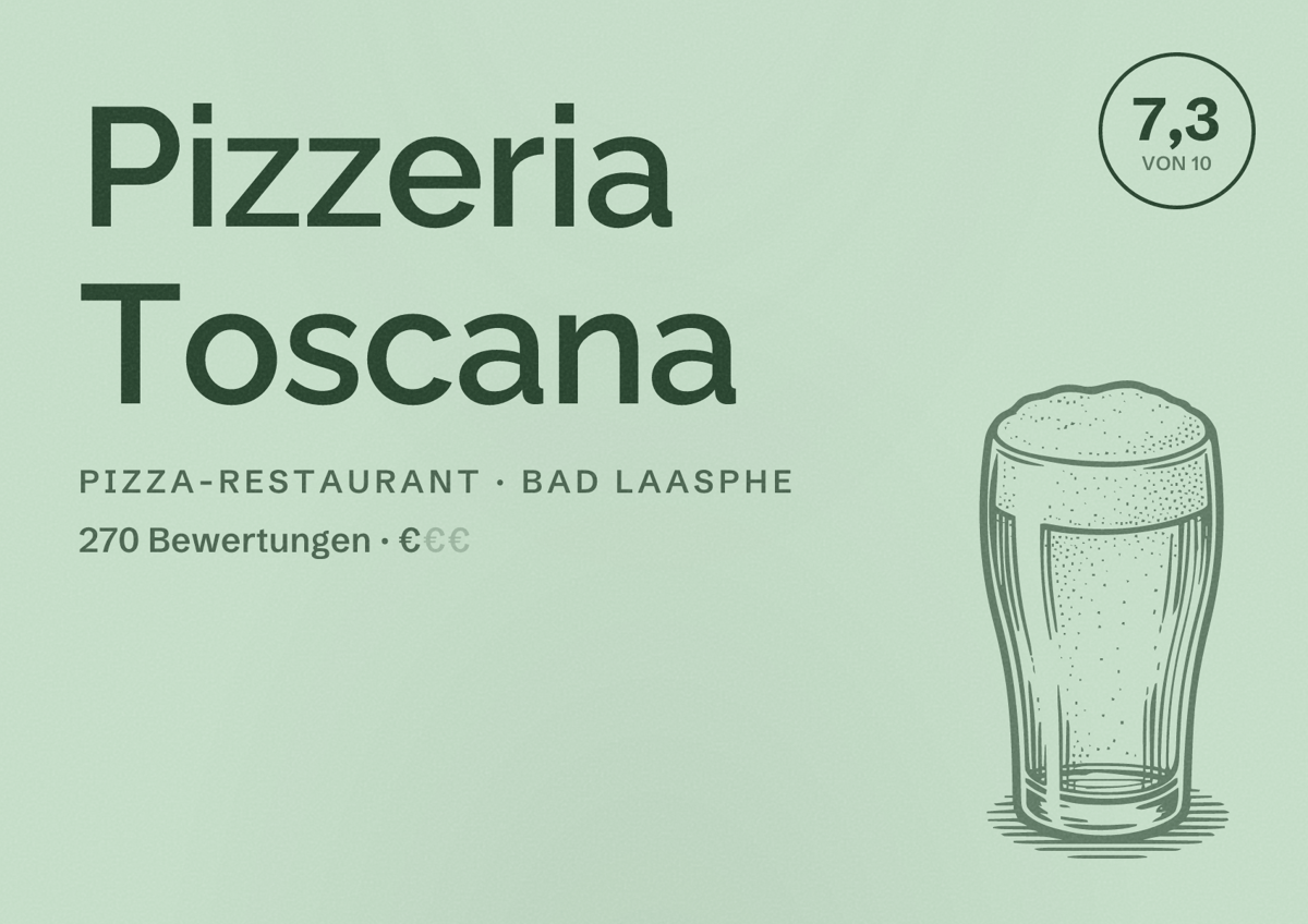 Illustriertes Poster von Pizzeria Toscana, Pizza-Restaurant in Bad Laasphe: Bewertung 7,3 von 10 aus 270 Bewertungen, Preisniveau €