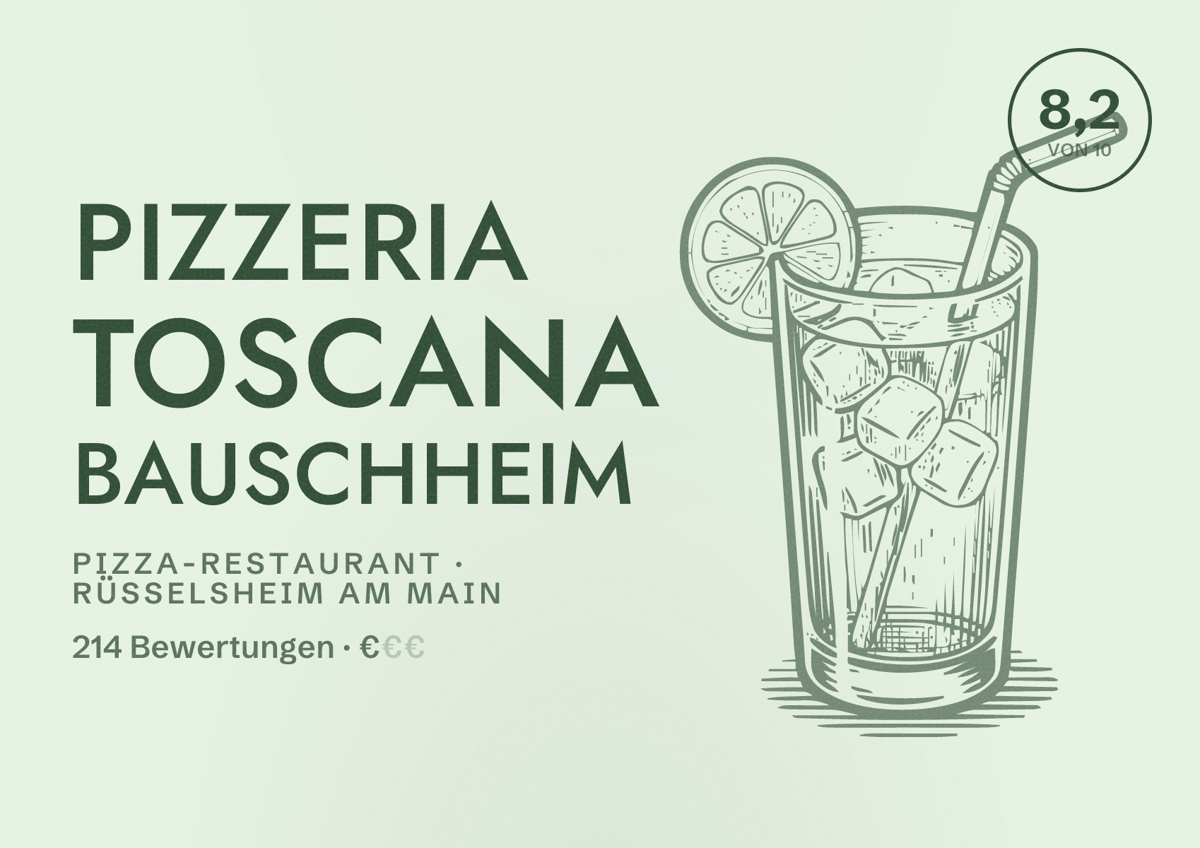 Illustriertes Poster von Pizzeria Toscana Bauschheim, Pizza-Restaurant in Rüsselsheim am Main: Bewertung 8,2 von 10 aus 214 Bewertungen, Preisniveau €
