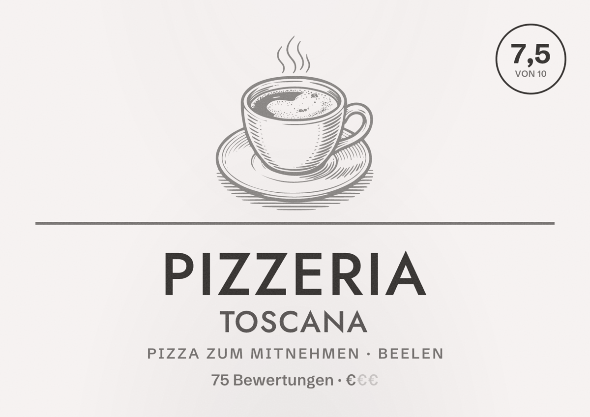 Illustriertes Poster von Pizzeria Toscana, Pizza zum Mitnehmen in Beelen: Bewertung 7,5 von 10 aus 75 Bewertungen, Preisniveau €