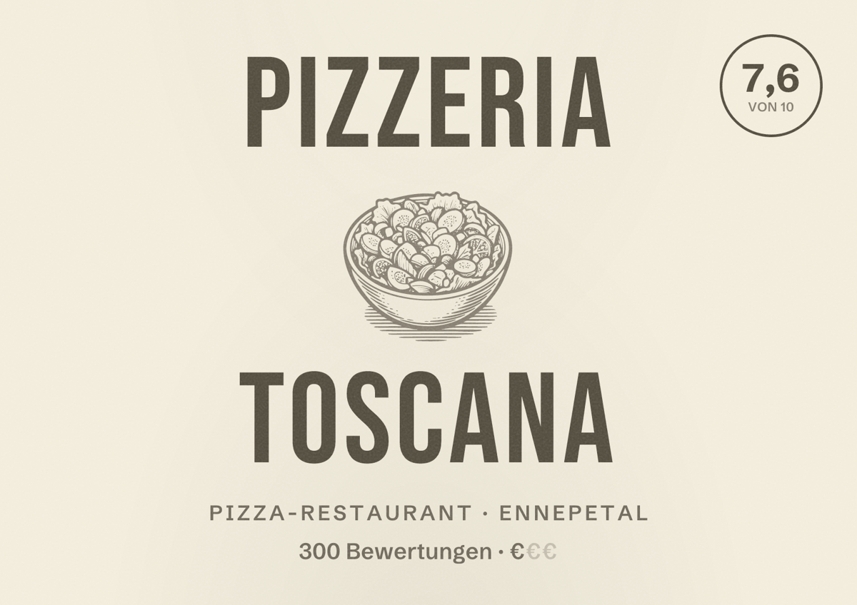 Illustriertes Poster von Pizzeria Toscana, Pizza-Restaurant in Ennepetal: Bewertung 7,6 von 10 aus 300 Bewertungen, Preisniveau €