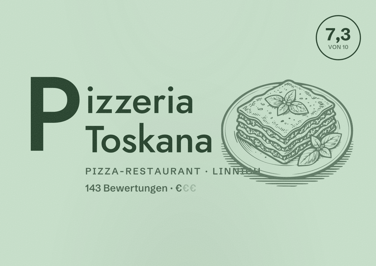 Illustriertes Poster von Pizzeria Toskana, Pizza-Restaurant in Linnich: Bewertung 7,3 von 10 aus 143 Bewertungen, Preisniveau €