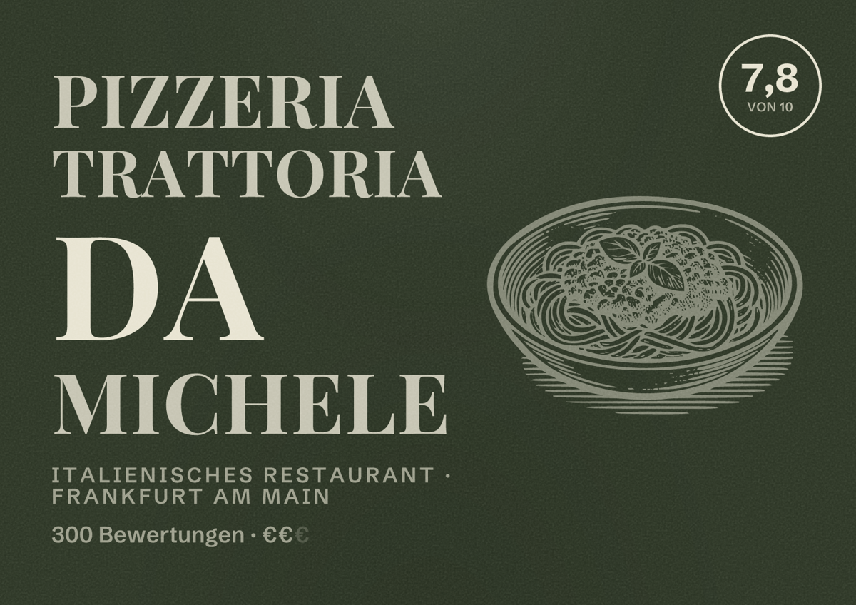 Illustriertes Poster von Pizzeria Trattoria da Michele, Italienisches Restaurant in Frankfurt am Main: Bewertung 7,8 von 10 aus 300 Bewertungen, Preisniveau €€