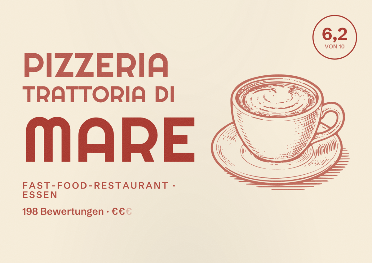 Illustriertes Poster von Pizzeria Trattoria Di Mare, Fast-Food-Restaurant in Essen: Bewertung 6,2 von 10 aus 198 Bewertungen, Preisniveau €€