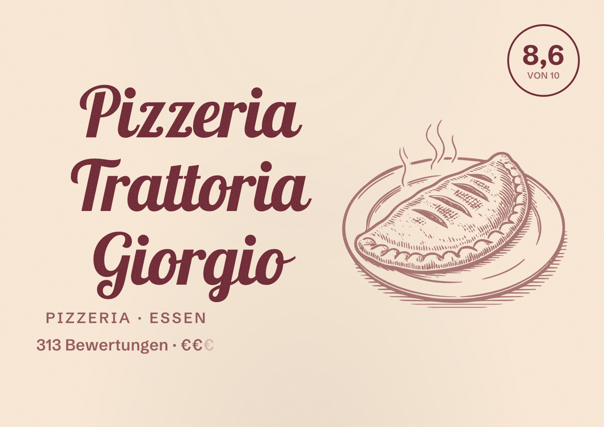 Illustriertes Poster von Pizzeria Trattoria Giorgio, Pizzeria in Essen: Bewertung 8,6 von 10 aus 313 Bewertungen, Preisniveau €€