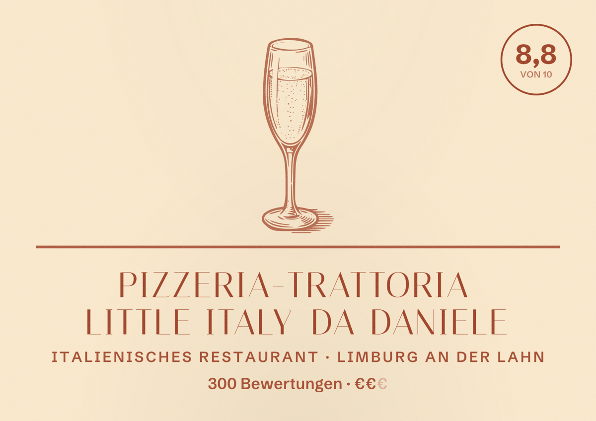 Illustriertes Poster von Pizzeria-Trattoria Little Italy da Daniele, Italienisches Restaurant in Limburg an der Lahn: Bewertung 8,8 von 10 aus 300 Bewertungen, Preisniveau €€