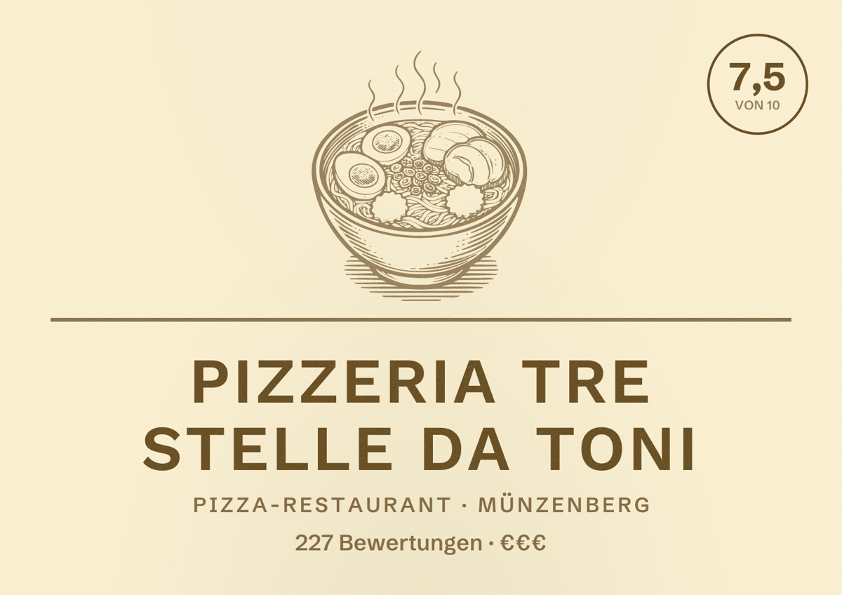 Illustriertes Poster von Pizzeria Tre Stelle da Toni, Pizza-Restaurant in Münzenberg: Bewertung 7,5 von 10 aus 227 Bewertungen, Preisniveau €€€