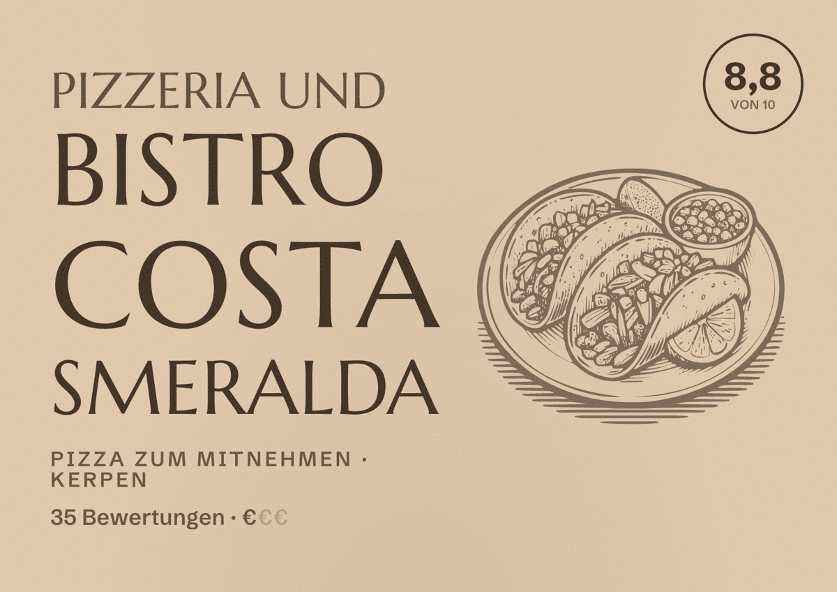 Illustriertes Poster von Pizzeria und Bistro Costa Smeralda, Pizza zum Mitnehmen in Kerpen: Bewertung 8,8 von 10 aus 35 Bewertungen, Preisniveau €