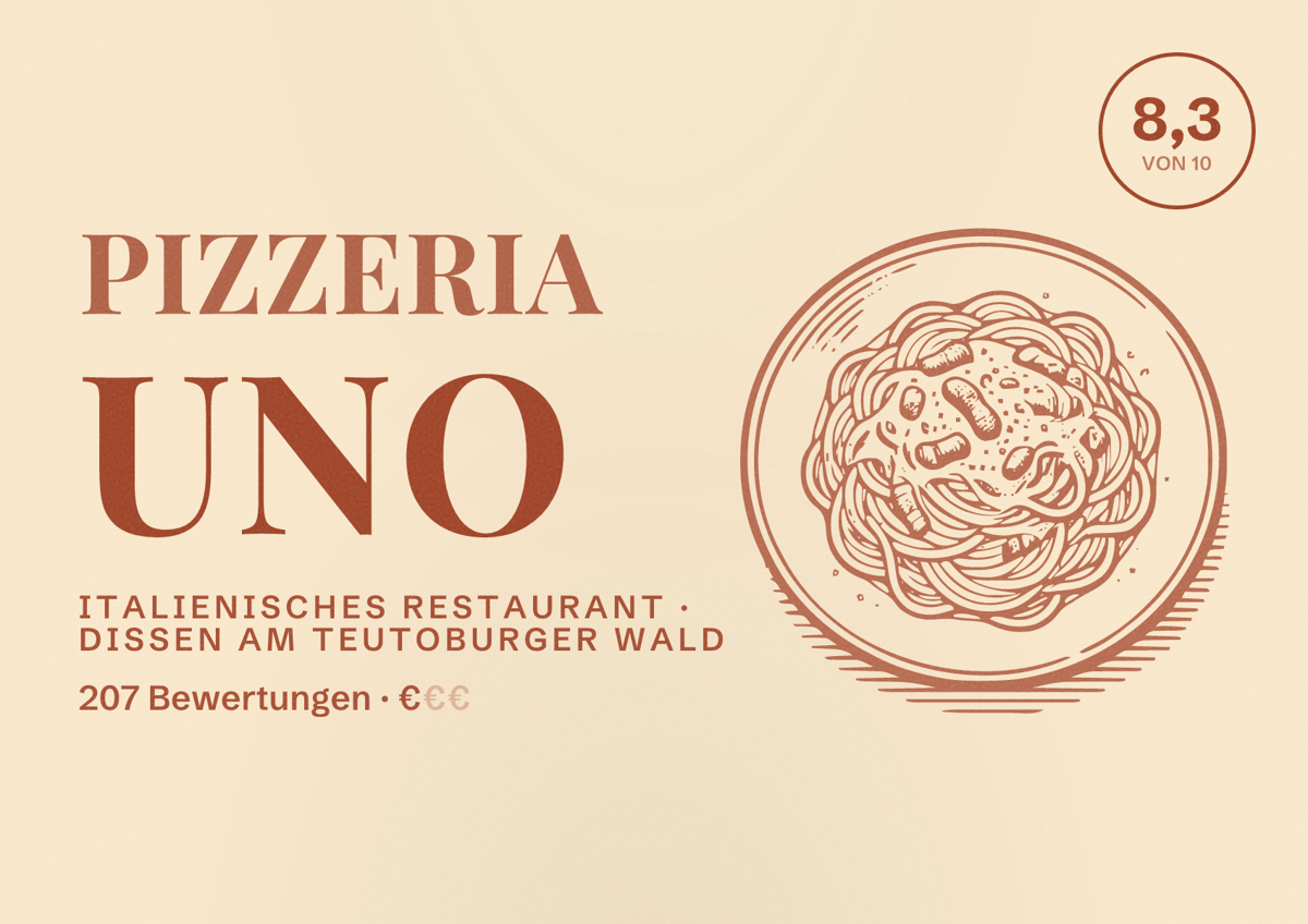Illustriertes Poster von Pizzeria Uno, Italienisches Restaurant in Dissen am Teutoburger Wald: Bewertung 8,3 von 10 aus 207 Bewertungen, Preisniveau €