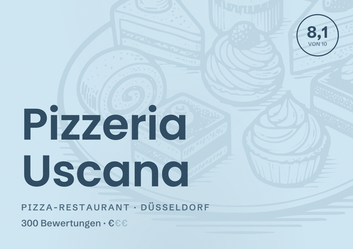Illustriertes Poster von Pizzeria Uscana, Pizza-Restaurant in Düsseldorf: Bewertung 8,1 von 10 aus 300 Bewertungen, Preisniveau €