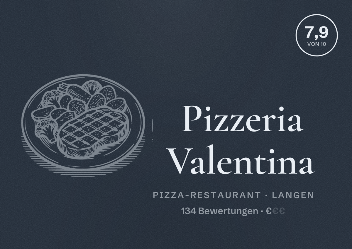 Illustriertes Poster von Pizzeria Valentina, Pizza-Restaurant in Langen: Bewertung 7,9 von 10 aus 134 Bewertungen, Preisniveau €