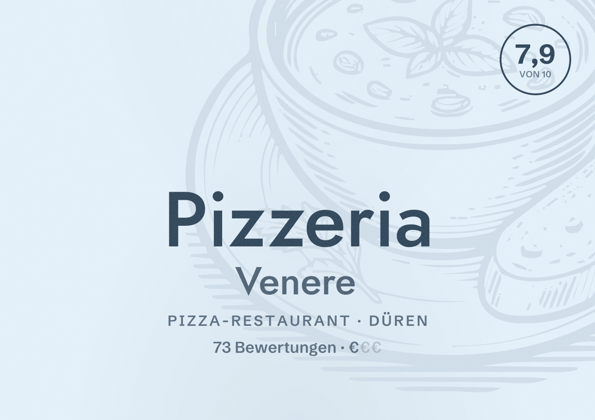 Illustriertes Poster von Pizzeria Venere, Pizza-Restaurant in Düren: Bewertung 7,9 von 10 aus 73 Bewertungen, Preisniveau €