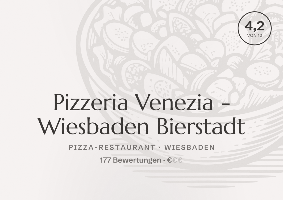 Illustriertes Poster von Pizzeria Venezia - Wiesbaden Bierstadt, Pizza-Restaurant in Wiesbaden: Bewertung 4,2 von 10 aus 177 Bewertungen, Preisniveau €