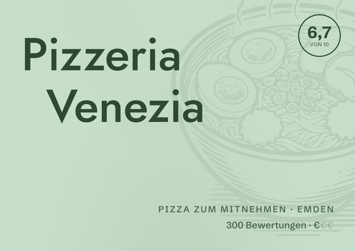 Illustriertes Poster von Pizzeria Venezia, Pizza zum Mitnehmen in Emden: Bewertung 6,7 von 10 aus 300 Bewertungen, Preisniveau €