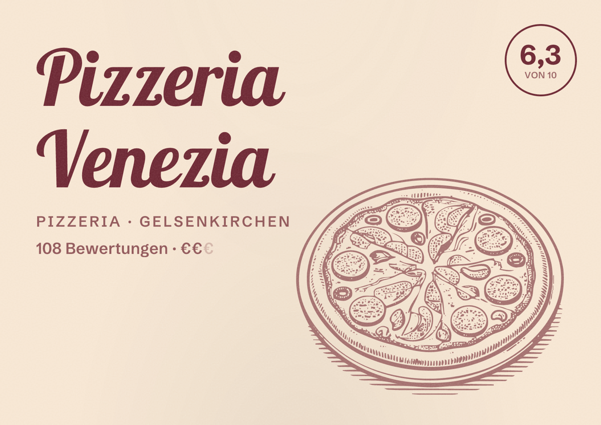 Illustriertes Poster von Pizzeria Venezia, Pizzeria in Gelsenkirchen: Bewertung 6,3 von 10 aus 108 Bewertungen, Preisniveau €€