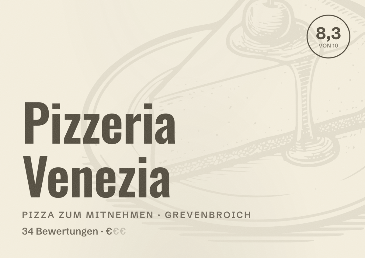 Illustriertes Poster von Pizzeria Venezia, Pizza zum Mitnehmen in Grevenbroich: Bewertung 8,3 von 10 aus 34 Bewertungen, Preisniveau €