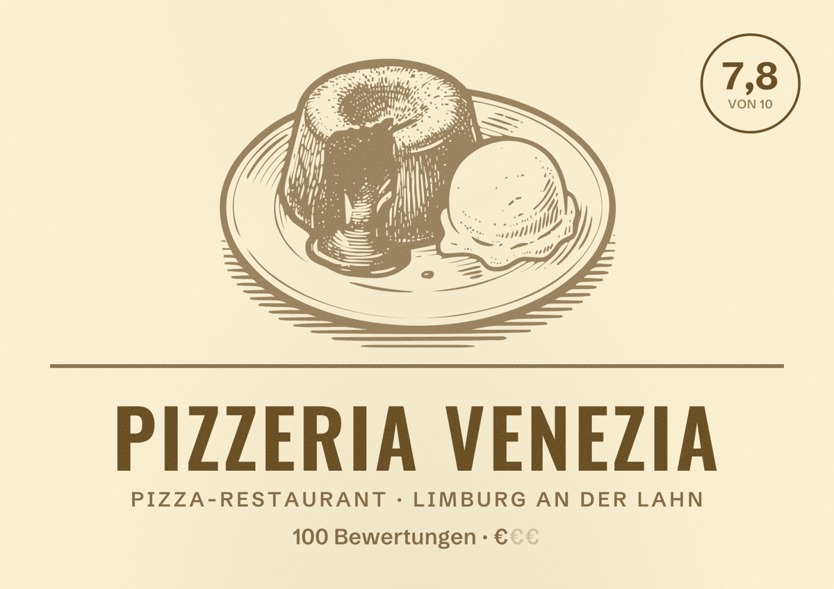 Illustriertes Poster von Pizzeria Venezia, Pizza-Restaurant in Limburg an der Lahn: Bewertung 7,8 von 10 aus 100 Bewertungen, Preisniveau €