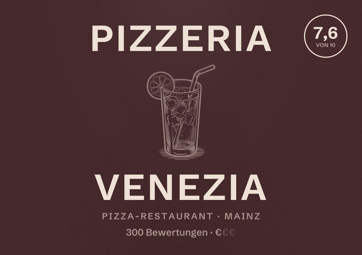 Illustriertes Poster von Pizzeria Venezia, Pizza-Restaurant in Mainz: Bewertung 7,6 von 10 aus 300 Bewertungen, Preisniveau €