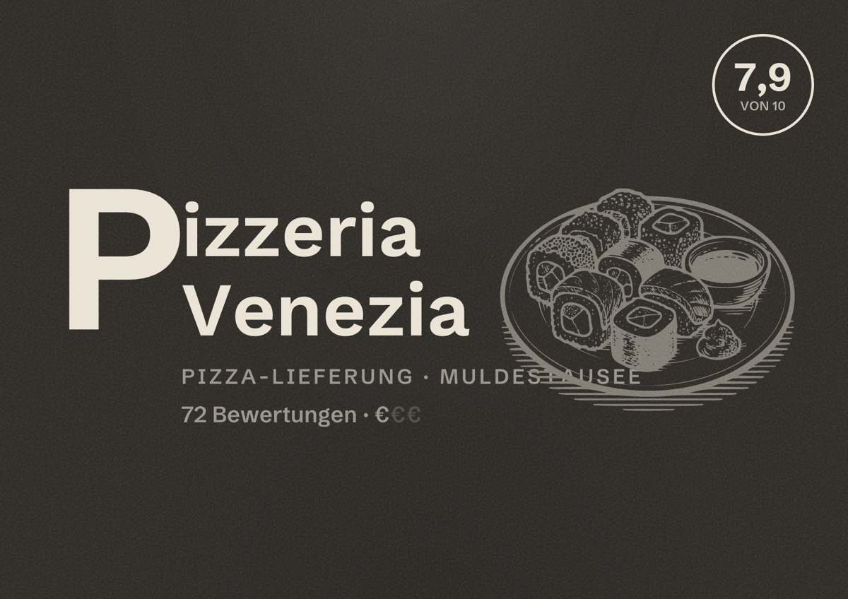 Illustriertes Poster von Pizzeria Venezia, Pizza-Lieferung in Muldestausee: Bewertung 7,9 von 10 aus 72 Bewertungen, Preisniveau €