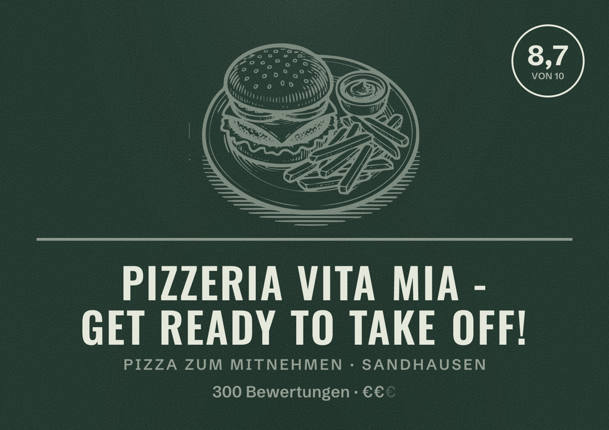 Illustriertes Poster von Pizzeria Vita Mia - GET READY TO TAKE OFF!, Pizza zum Mitnehmen in Sandhausen: Bewertung 8,7 von 10 aus 300 Bewertungen, Preisniveau €€