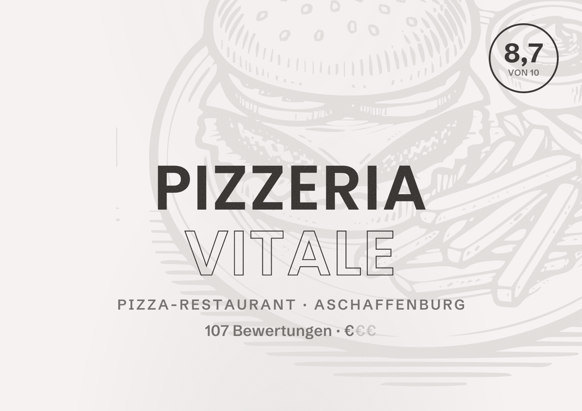 Illustriertes Poster von Pizzeria Vitale, Pizza-Restaurant in Aschaffenburg: Bewertung 8,7 von 10 aus 107 Bewertungen, Preisniveau €