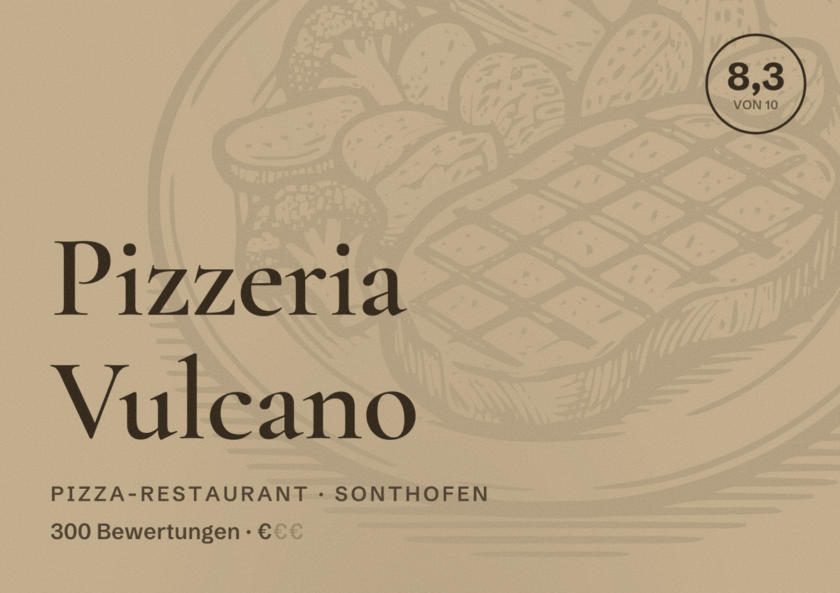 Illustriertes Poster von Pizzeria Vulcano, Pizza-Restaurant in Sonthofen: Bewertung 8,3 von 10 aus 300 Bewertungen, Preisniveau €