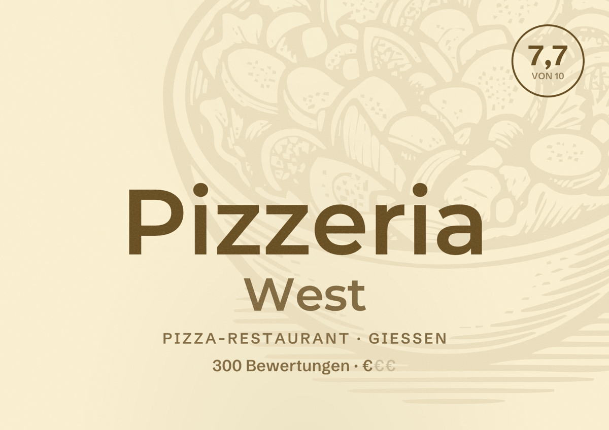 Illustriertes Poster von Pizzeria West, Pizza-Restaurant in Gießen: Bewertung 7,7 von 10 aus 300 Bewertungen, Preisniveau €