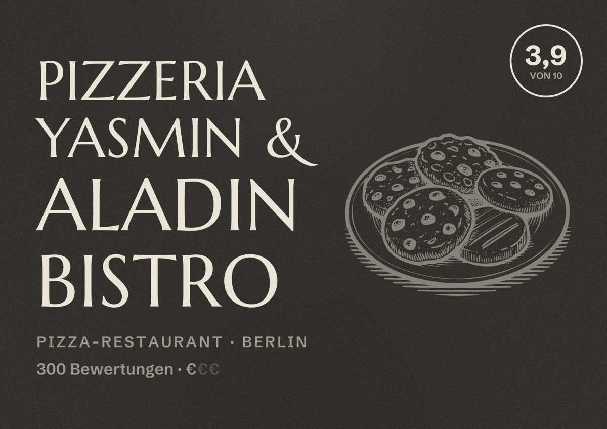 Illustriertes Poster von Pizzeria Yasmin & Aladin Bistro, Pizza-Restaurant in Berlin: Bewertung 3,9 von 10 aus 300 Bewertungen, Preisniveau €