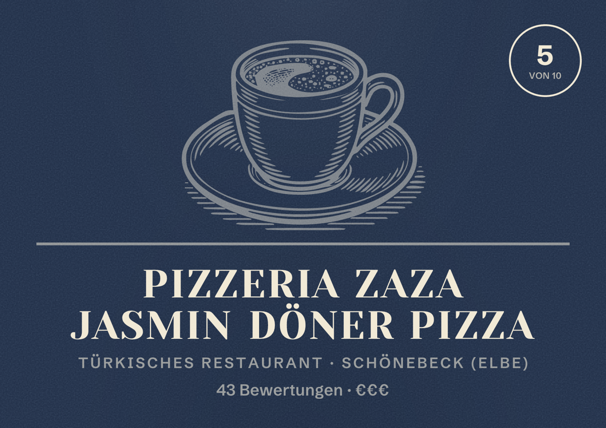 Illustriertes Poster von Pizzeria Zaza Jasmin döner Pizza, Türkisches Restaurant in Schönebeck (Elbe): Bewertung 5 von 10 aus 43 Bewertungen, Preisniveau €€€