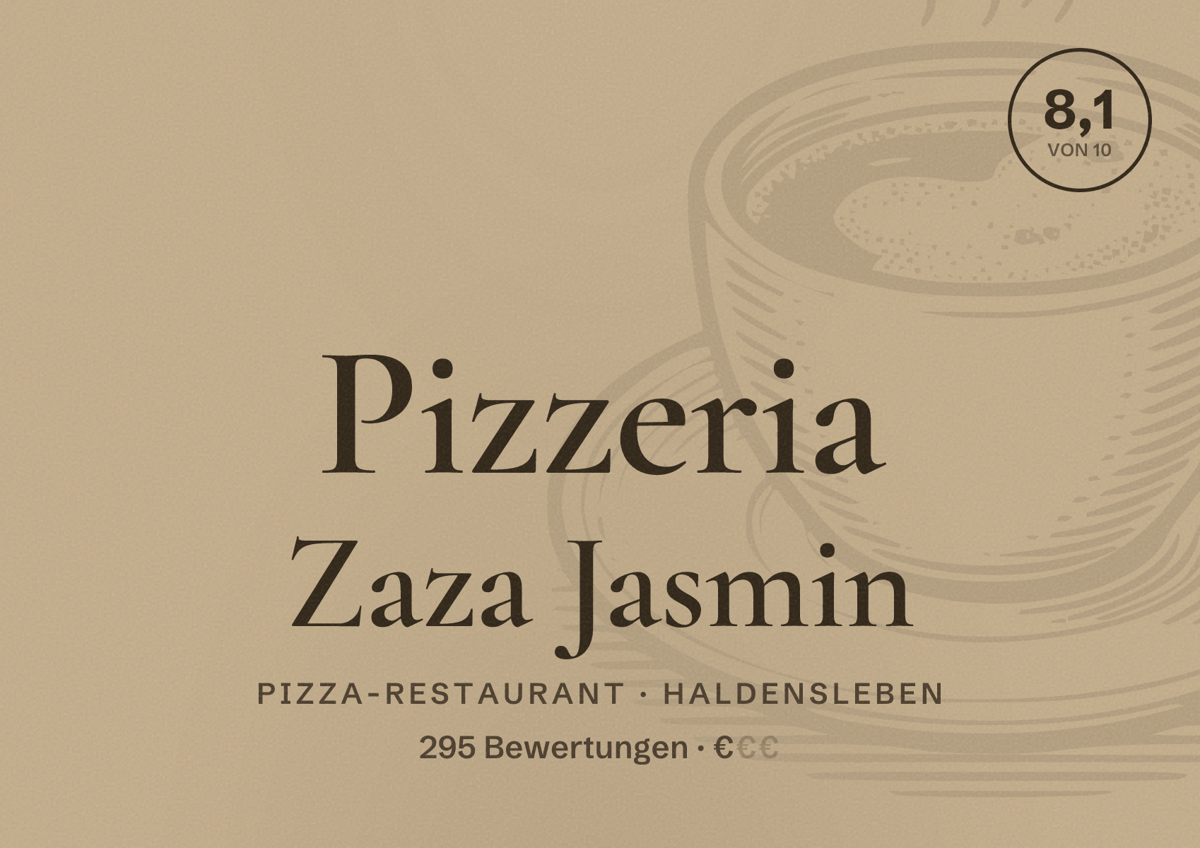 Illustriertes Poster von Pizzeria Zaza Jasmin, Pizza-Restaurant in Haldensleben: Bewertung 8,1 von 10 aus 295 Bewertungen, Preisniveau €