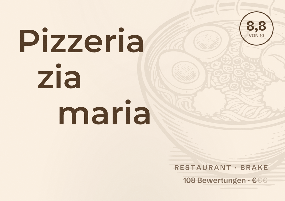 Illustriertes Poster von Pizzeria zia maria, Restaurant in Brake: Bewertung 8,8 von 10 aus 108 Bewertungen, Preisniveau €