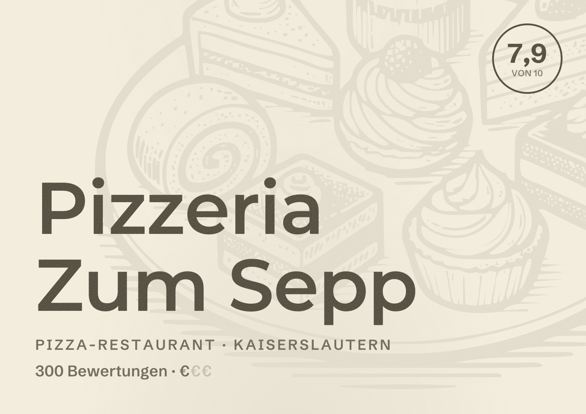 Illustriertes Poster von Pizzeria Zum Sepp, Pizza-Restaurant in Kaiserslautern: Bewertung 7,9 von 10 aus 300 Bewertungen, Preisniveau €