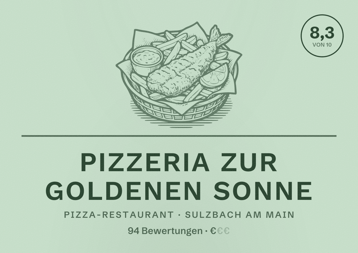 Illustriertes Poster von Pizzeria Zur Goldenen Sonne, Pizza-Restaurant in Sulzbach am Main: Bewertung 8,3 von 10 aus 94 Bewertungen, Preisniveau €