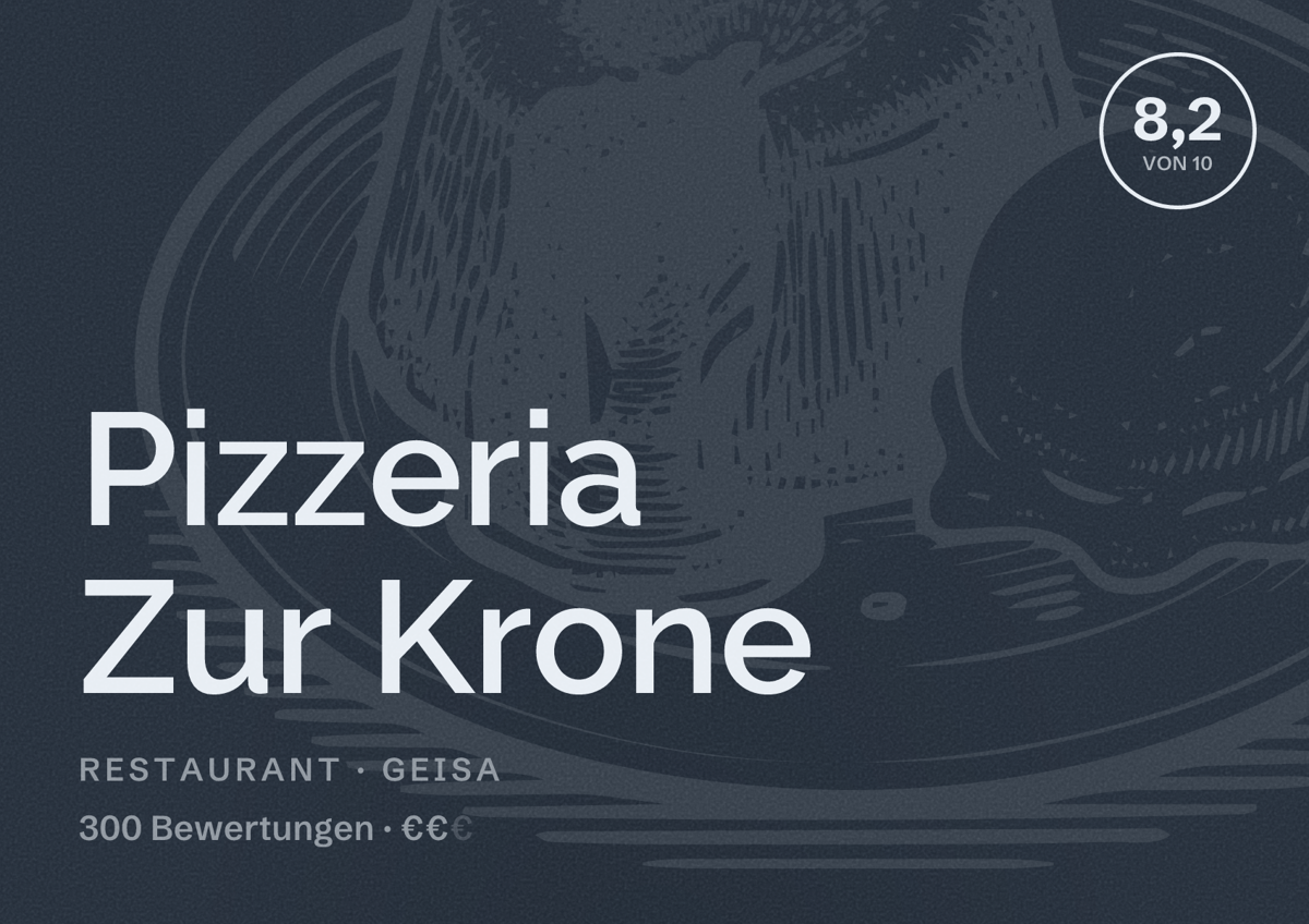 Illustriertes Poster von Pizzeria Zur Krone, Restaurant in Geisa: Bewertung 8,2 von 10 aus 300 Bewertungen, Preisniveau €€