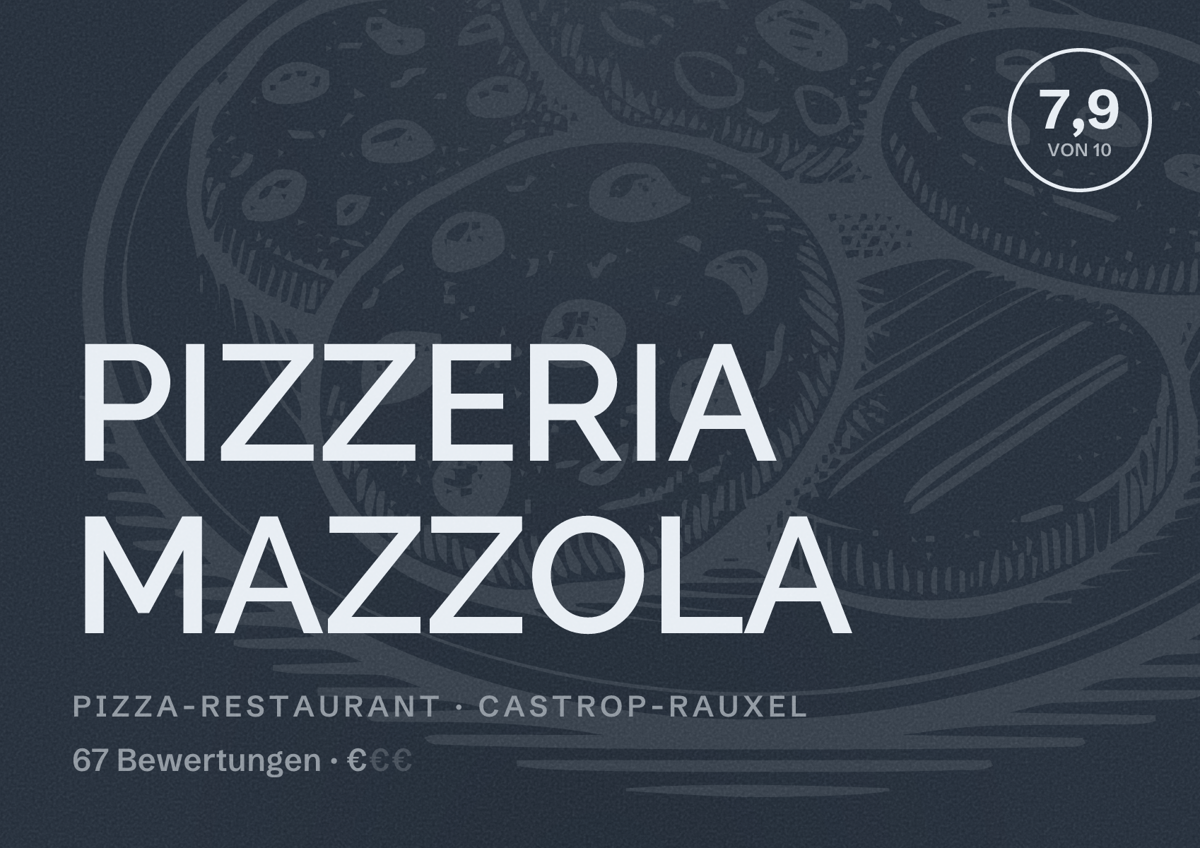 Illustriertes Poster von PIZZERIA MAZZOLA, Pizza-Restaurant in Castrop-Rauxel: Bewertung 7,9 von 10 aus 67 Bewertungen, Preisniveau €
