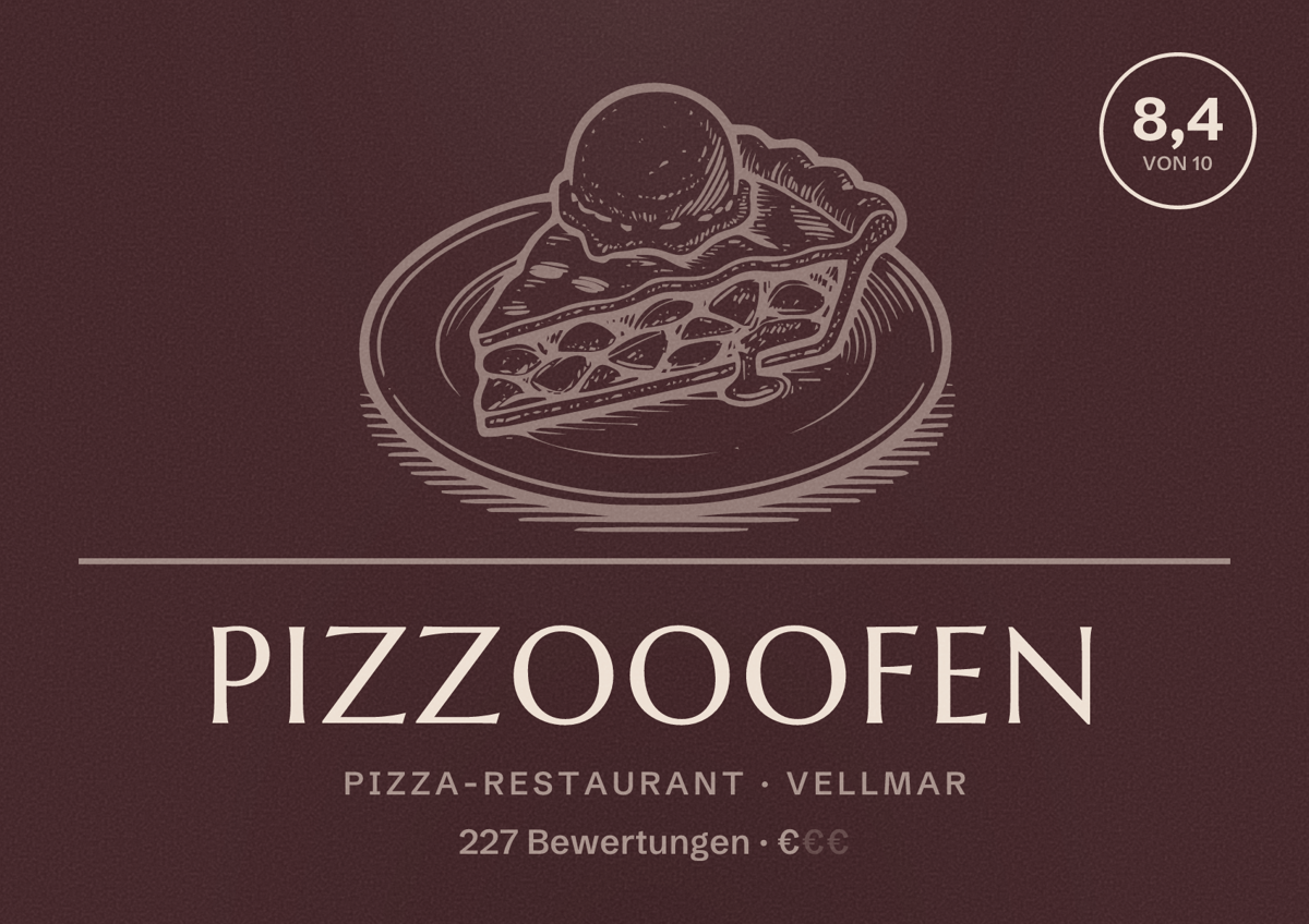 Illustriertes Poster von Pizzooofen, Pizza-Restaurant in Vellmar: Bewertung 8,4 von 10 aus 227 Bewertungen, Preisniveau €