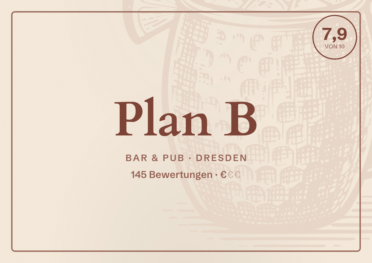 Illustriertes Poster von Plan B, Bar & Pub in Dresden: Bewertung 7,9 von 10 aus 145 Bewertungen, Preisniveau €