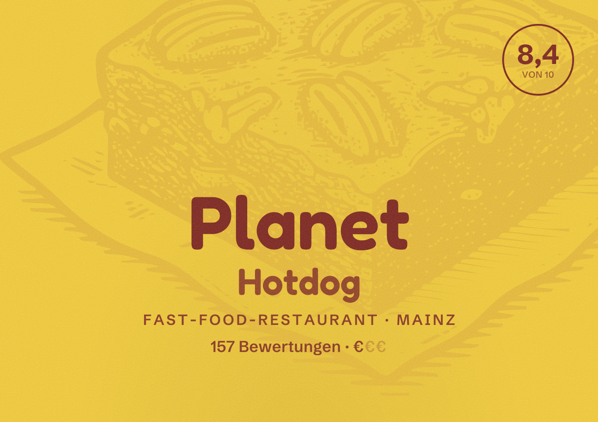 Illustriertes Poster von Planet Hotdog, Fast-Food-Restaurant in Mainz: Bewertung 8,4 von 10 aus 157 Bewertungen, Preisniveau €