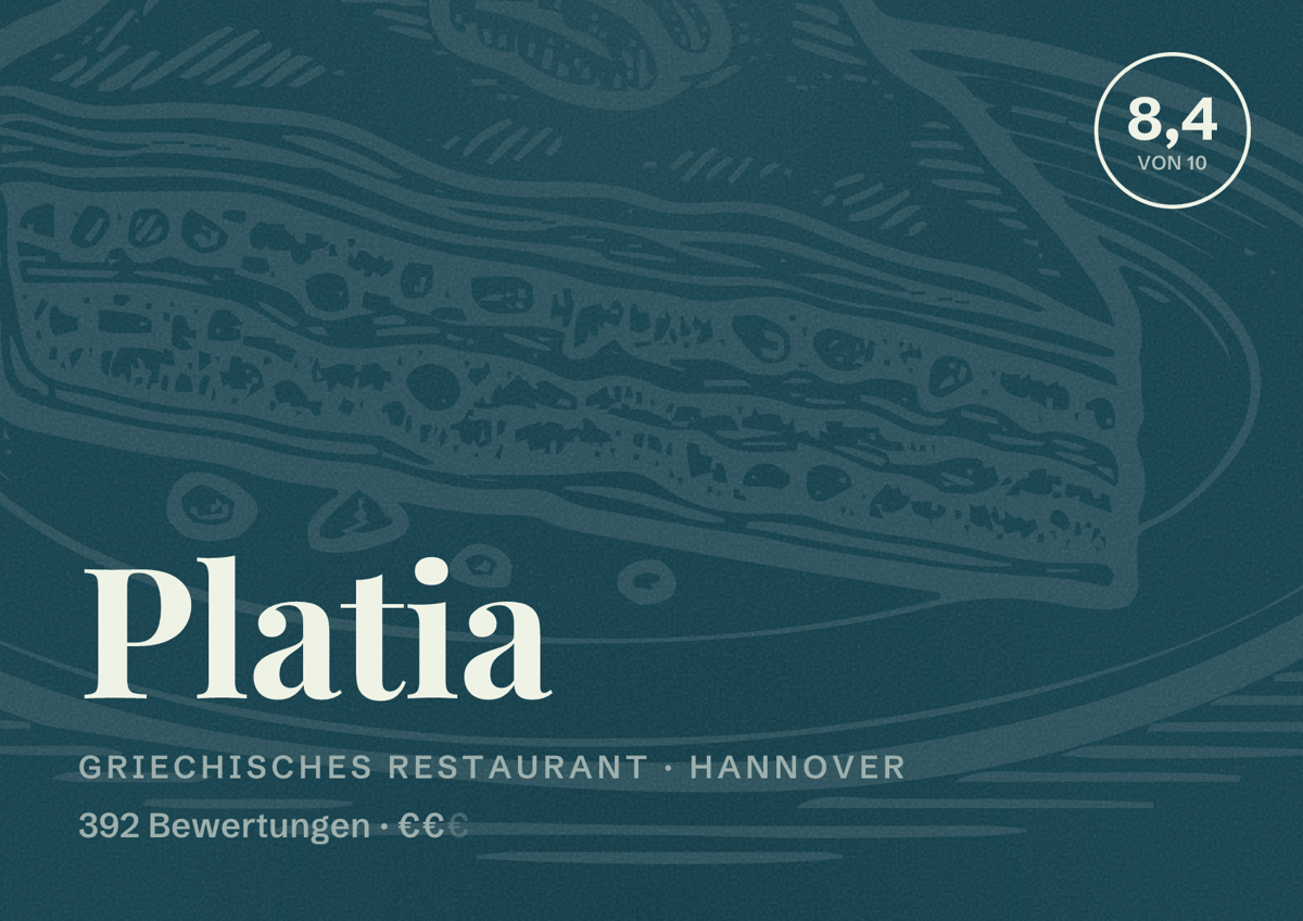 Illustriertes Poster von Platia, Griechisches Restaurant in Hannover: Bewertung 8,4 von 10 aus 392 Bewertungen, Preisniveau €€