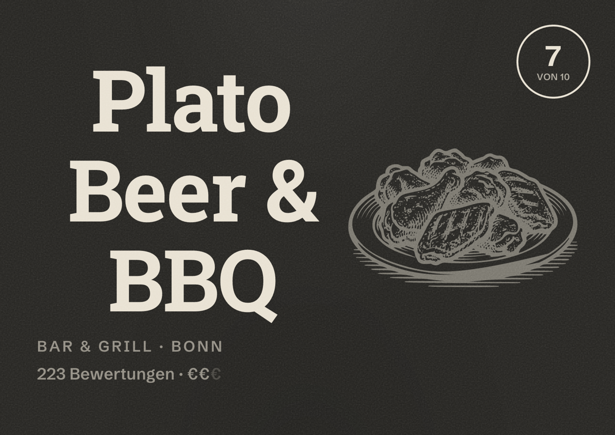 Illustriertes Poster von Plato Beer & BBQ, Bar & Grill in Bonn: Bewertung 7 von 10 aus 223 Bewertungen, Preisniveau €€