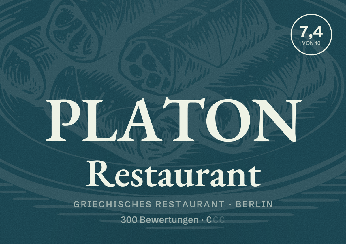 Illustriertes Poster von PLATON Restaurant, Griechisches Restaurant in Berlin: Bewertung 7,4 von 10 aus 300 Bewertungen, Preisniveau €