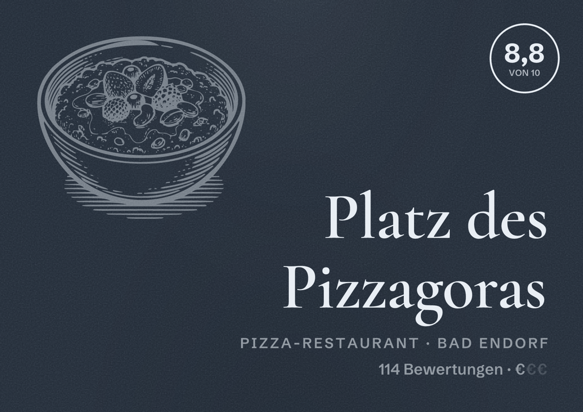 Illustriertes Poster von Platz des Pizzagoras, Pizza-Restaurant in Bad Endorf: Bewertung 8,8 von 10 aus 114 Bewertungen, Preisniveau €