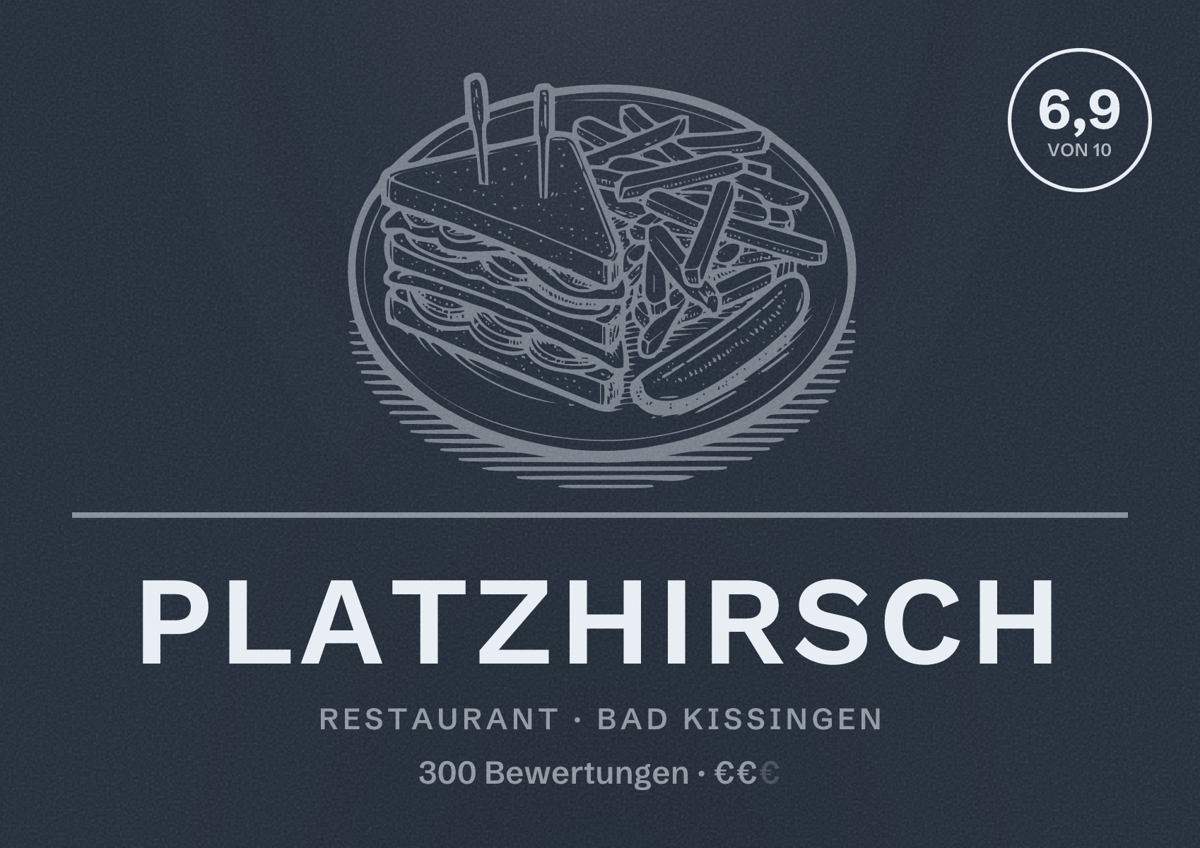 Illustriertes Poster von Platzhirsch, Restaurant in Bad Kissingen: Bewertung 6,9 von 10 aus 300 Bewertungen, Preisniveau €€