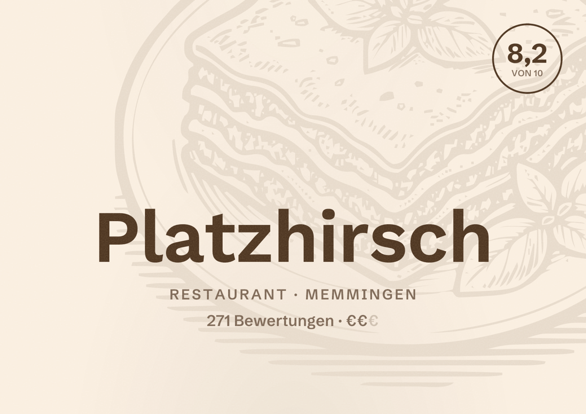 Illustriertes Poster von Platzhirsch, Restaurant in Memmingen: Bewertung 8,2 von 10 aus 271 Bewertungen, Preisniveau €€