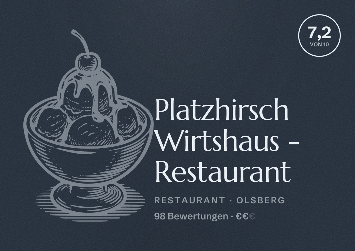 Illustriertes Poster von Platzhirsch Wirtshaus - Restaurant, Restaurant in Olsberg: Bewertung 7,2 von 10 aus 98 Bewertungen, Preisniveau €€